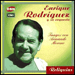 Tangos Con Armando Moreno - Enrique Rodriguez