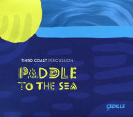 Paddle To The Sea (Chingdoza / Third Coast Percussion)