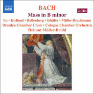 Bach: Mass in B minor - Helmut Müller-Brühl