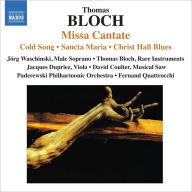 Thomas Bloch: Missa Cantate - Fernand Quattrocchi