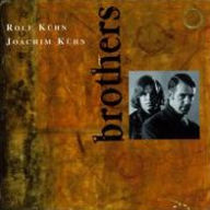 Brothers - Rolf Kühn
