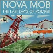 Last Days of Pompeii - Nova Mob