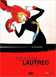 Toulouse-Lautrec Hilary Chadwick Director