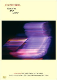 Joni Mitchell: Shadows and Light Joni Mitchell Performed by