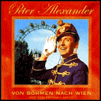 Von Bohmen Nach Wien - Peter Alexander