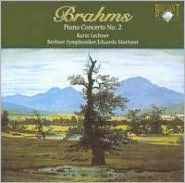 Brahms: Piano Concerto No. 2 - Karin Lechner