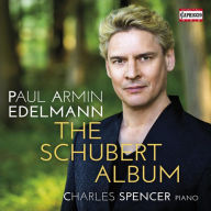 The Schubert Album Paul Armin Edelmann Artist