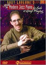 Andy LaVerne's Guide to Modern Jazz Piano, Vol. 1: For Solo or Group Playing Andy LaVerne Instructor