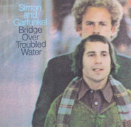 Bridge Over Troubled Water - Simon & Garfunkel