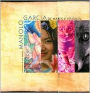 De Mares y Visiones: Canciones de Una Década - Manolo Garcia