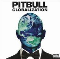 Globalization Pitbull Primary Artist