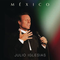 México [2015] - Julio Iglesias