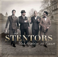 Histoire de France - Les Stentors