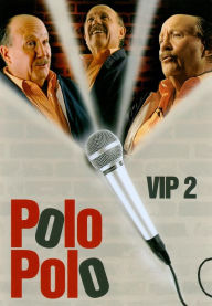 Polo Polo: VIP, Vol. 2