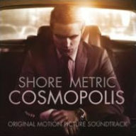 Cosmopolis [Original Motion Picture Soundtrack] - Howard Shore