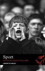 Sport: A Literary Anthology - Gareth Williams