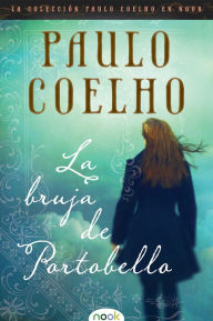 La Bruja de Portobello - Paulo Coelho
