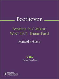 Sonatina in C Minor, WoO 43/1 (Piano Part) Ludwig van Beethoven Author