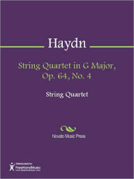 String Quartet in G Major, Op. 64, No. 4 Franz Joseph Haydn Author