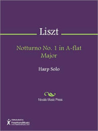 Notturno No. 1 in A-flat Major Franz Liszt Author
