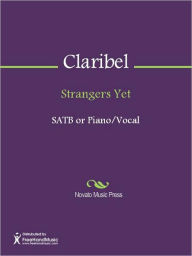 Strangers Yet Claribel Author