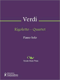 Rigoletto - Quartet - Giuseppe Verdi