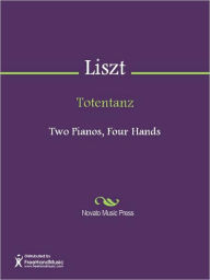 Totentanz Franz Liszt Author