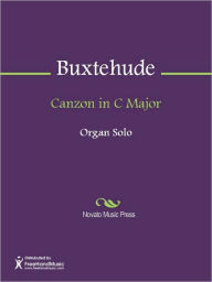 Canzon in C Major Dietrich Buxtehude Author
