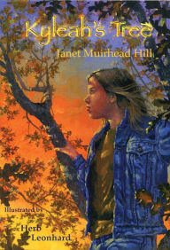 Kyleah's Tree Janet Muirhead Hill Author