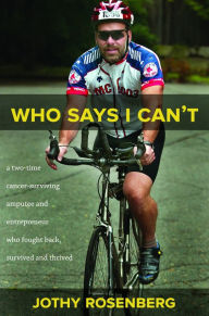 Who Says I Can't - Jothy Rosenberg