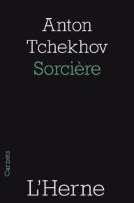 Sorcière - Anton Tchekov