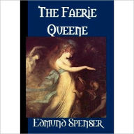 The Faerie Queene Edmund Spenser Author
