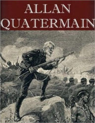 The Allan Quatermain Omnibus H. Rider Haggard Author