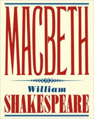 Macbeth William Shakespeare Author
