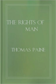 The Rights of Man - Thomas Paine