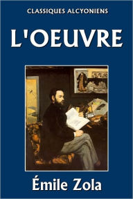 L'Oeuvre - Émile Zola