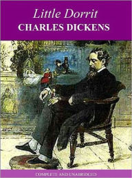 Little Dorrit Charles Dickens Author