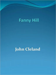Fanny Hill John Cleland Author