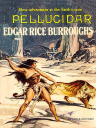 Pellucidar - Edgar Rice Burroughs