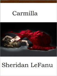 Carmilla Joseph Sheridan Le Fanu Author
