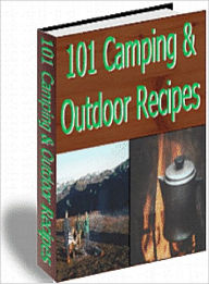 101 Camping & Outdoor Recipes Cookbook Lou Diamond Editor