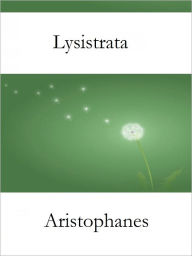 Lysistrata - Aristophanes