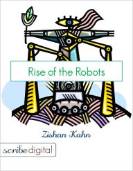 Rise of the Robots - Zishan Khan
