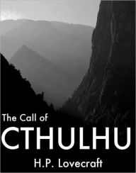 The Call of Cthulhu H. P. Lovecraft Author