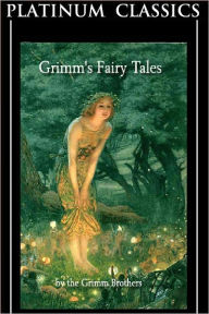 Grimm's Fairy Tales Jacob Ludwig Karl Grimm & Wilhem Karl Grimm Author