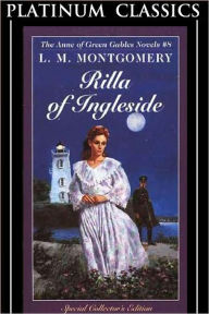 Rilla of Ingleside Lucy Maud Montgomery Author