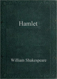 Hamlet William Shakespeare Author