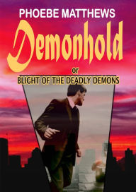 Demonhold Phoebe Matthews Author
