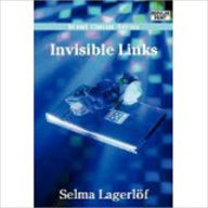 Invisible Links by Lagerlöf, Selma, 1858-1940 - Selma Lagerlöf