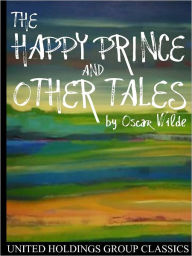 The Happy Prince and Other Tales Oscar Wilde Author